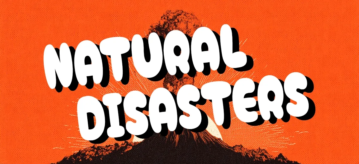 Natural Disasters