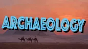 Archaeology